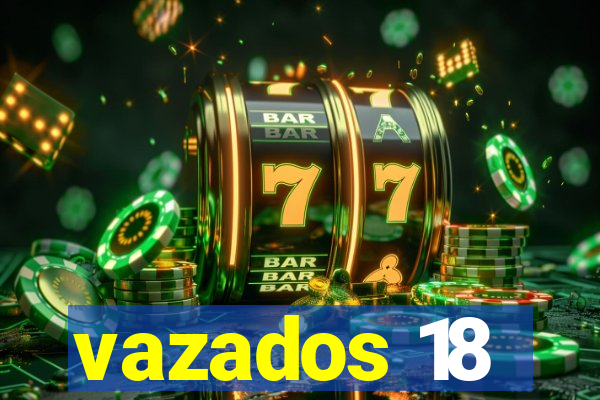 vazados 18